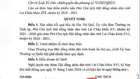 Nghị quyết Xác nhận kết quả bầu Phó Chủ tịch Hội đồng nhân dân tỉnh Lai Châu khóa XVI, nhiệm kỳ 2026 - 2031