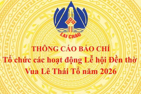 Thông cáo báo chí: Tổ chức các hoạt động Lễ hội Đền thờ Vua Lê Thái Tổ năm 2026