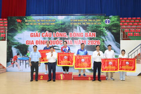 Bế mạc Giải cầu lông, bóng bàn gia đình quốc gia năm 2026