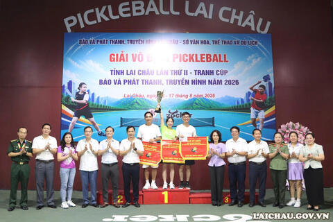 Bế mạc Giải Vô địch Pickleball tỉnh Lai Châu lần thứ II - Tranh cúp Báo và Phát thanh, Truyền hình năm 2026