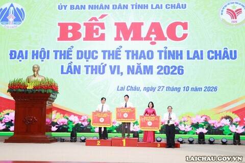 Bế mạc Đại hội Thể dục thể thao tỉnh Lai Châu lần thứ VI, năm 2026