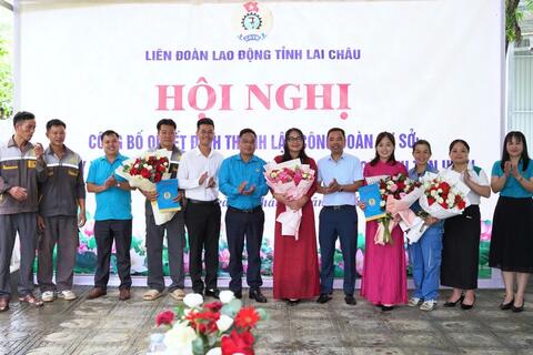 Liên đoàn Lao động tỉnh Lai Châu: Công bố quyết định kết nạp đoàn viên, thành lập 2 Công đoàn cơ sở
