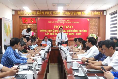 Lai Châu: Họp báo thông tin về Đại hội Đại biểu Đảng bộ tỉnh lần thứ XV, nhiệm kỳ 2025-2030