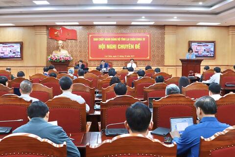 Hội nghị chuyên đề Ban Chấp hành Đảng bộ tỉnh Lai Châu khóa XV