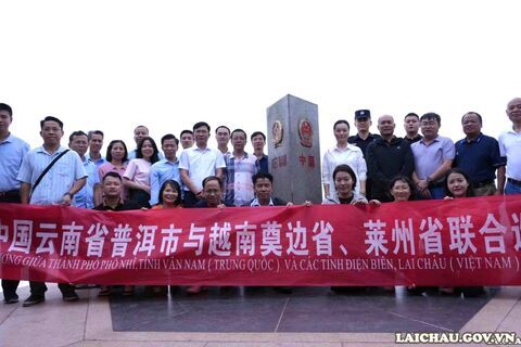 Tăng cường phối hợp quản lý, bảo vệ biên giới giữa Lai Châu với thành phố Phổ Nhĩ (Trung Quốc)