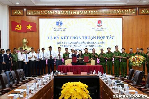 Ký kết Thỏa thuận hợp tác giữa UBND tỉnh Lai Châu và Học viện Cảnh sát nhân dân