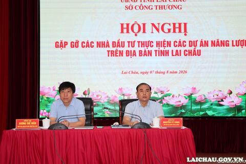 Hội nghị gặp gỡ các nhà đầu tư thực hiện các dự án năng lượng trên địa bàn tỉnh Lai Châu