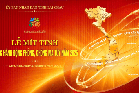 Lai Châu tổ chức các hoạt động hưởng ứng Tháng hành động phòng, chống ma túy năm 2026 và Giải chạy “Chung một quyết tâm xây dựng xã, phường không ma túy”