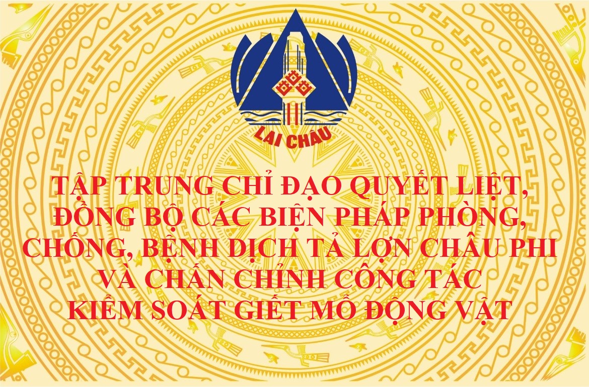 Tập trung chỉ đạo quyết liệt, đồng bộ các biện pháp phòng, chống bệnh Dịch tả lợn Châu Phi và chấn chỉnh công tác kiểm soát giết mổ động vật