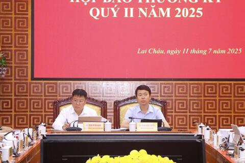 UBND tỉnh Lai Châu: Họp báo thường kỳ Quý II năm 2025