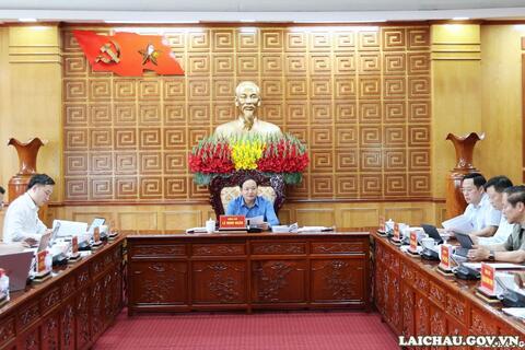 Ban Thường vụ Tỉnh ủy Lai Châu họp cho ý kiến vào các nội dung quan trọng về phát triển kinh tế - xã hội