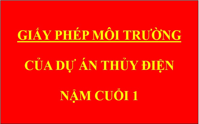 Giấy phép môi trường của dự án Thủy điện Nậm Cuổi 1