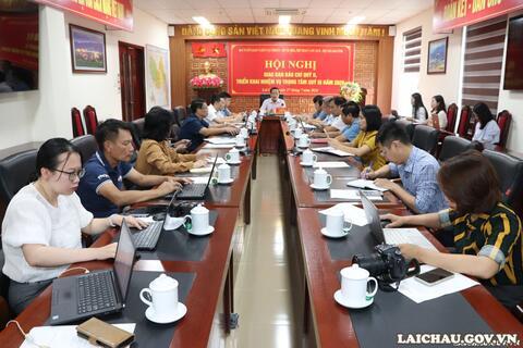 Lai Châu: Giao ban báo chí quý II, triển khai nhiệm vụ trọng tâm quý III năm 2026