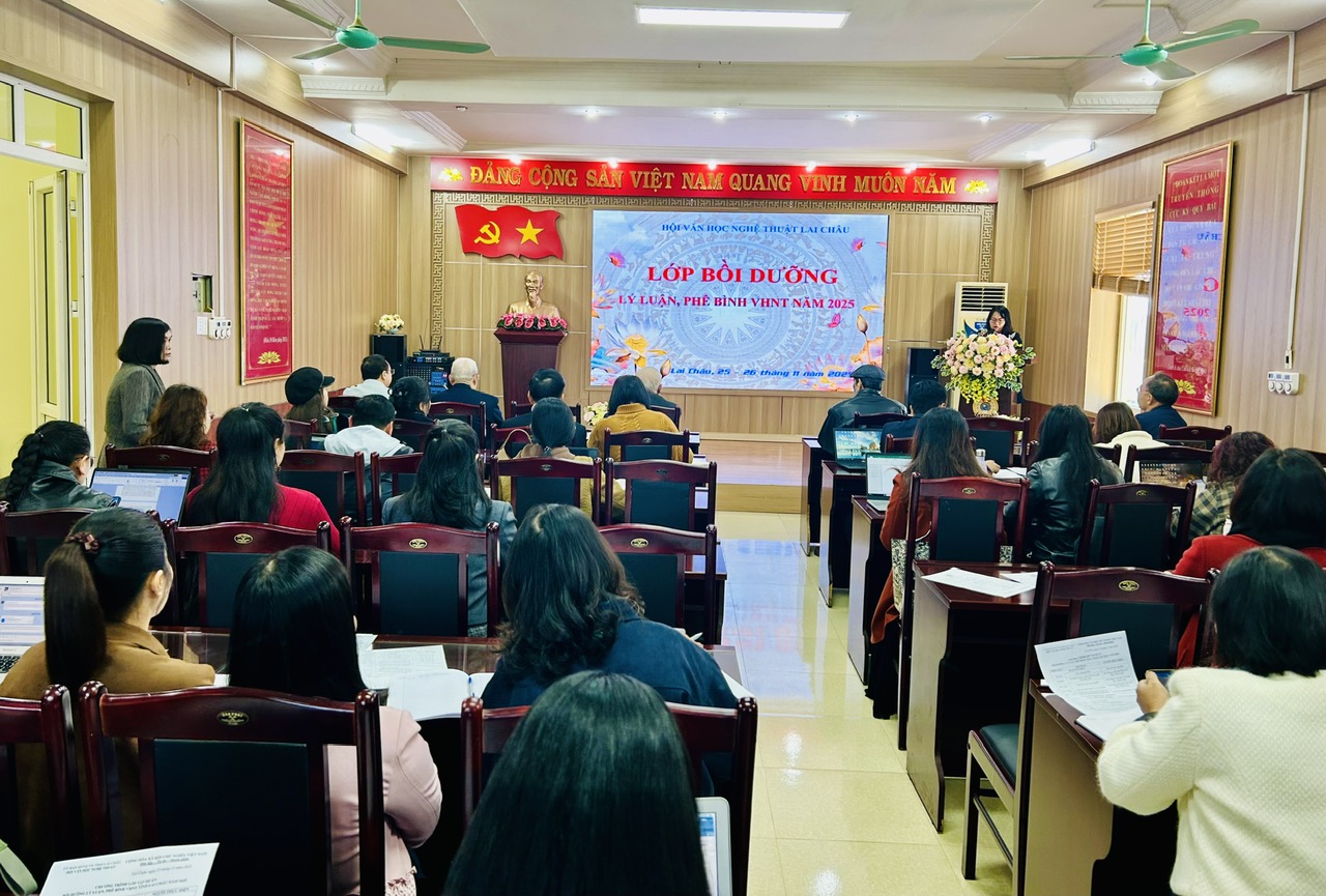 Gần 70 học viên tham gia lớp bồi dưỡng lý luận, phê bình văn học nghệ thuật tỉnh Lai Châu năm 2025