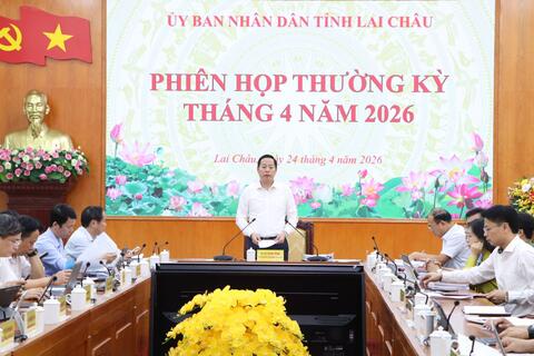 Phiên họp thường kỳ UBND tỉnh Lai Châu tháng 4