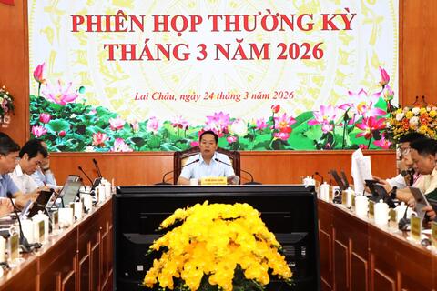 Lai Châu: Phiên họp thường kỳ tháng 3 năm 2026
