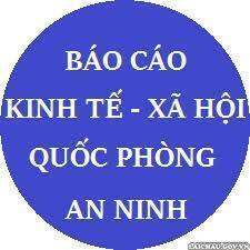 Báo cáo tình hình thực hiện Nghị quyết số 01/NQ-CP; tình hình kinh tế - xã hội, đảm bảo quốc phòng - an ninh tháng 01, nhiệm vụ trọng tâm tháng 02/2025