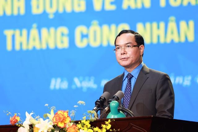 Phát động Tháng hành động an toàn vệ sinh lao động và Tháng Công nhân 2022 - Ảnh 3.