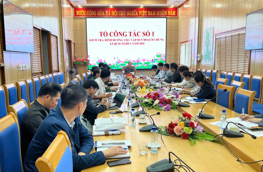 Tổ công tác số 1 của UBND tỉnh Lai Châu kiểm tra, định hướng công tác lập quy hoạch chung tại các xã Hua Bum, Bum Nưa, Bum Tở